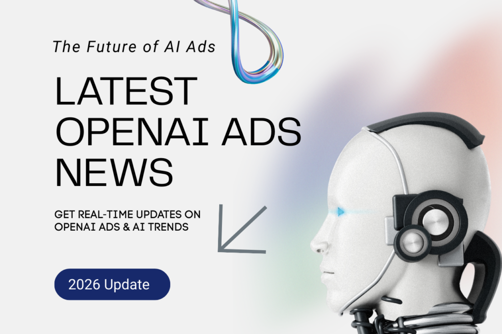 Stay Updated with the Latest OpenAI Ads News — Visit Our Website Now!